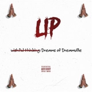 Wishful Thinking: Dreams of Dreamville