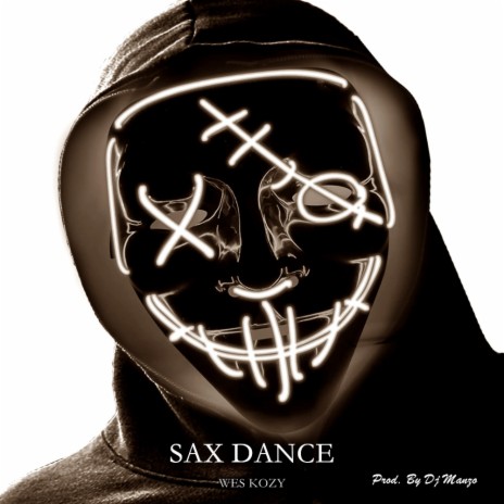 SAX DANCE | Boomplay Music