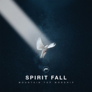 Spirit Fall