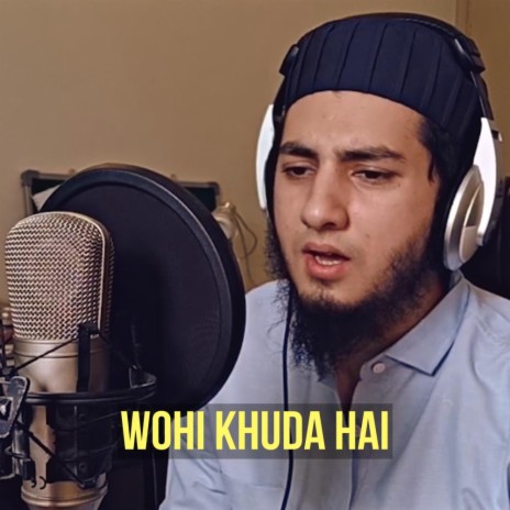 Wohi Khuda Hai Vocals Only