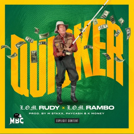 Quicker (feat. LOM Rambo) | Boomplay Music