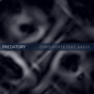 Predatory (feat. Axess)