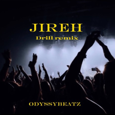 Jireh (Drill remix) | Boomplay Music