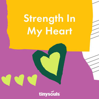 Strength In My Heart