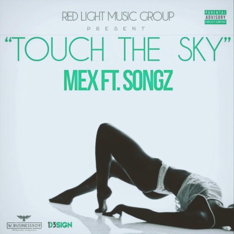 Touch the sky ft. Songz | Boomplay Music