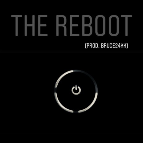 The Reboot | Boomplay Music