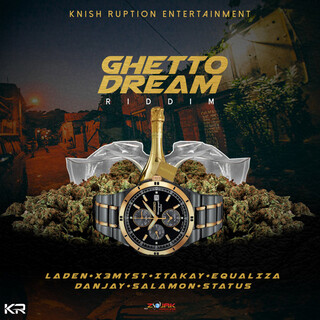 Ghetto Dream Riddim