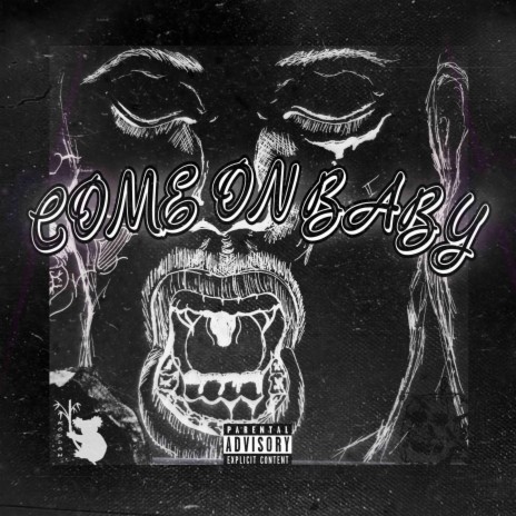 Come On Baby | Boomplay Music