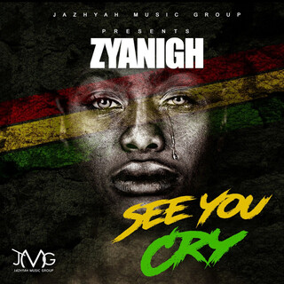 See You Cry - Single