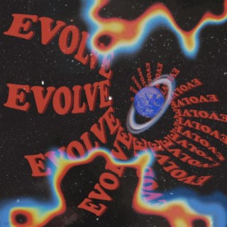 Evolve ft. Trouble Child lyrics | Boomplay Music