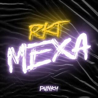 RKT MEXA