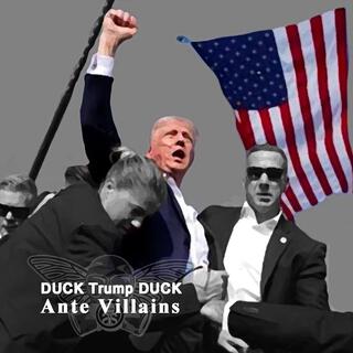 DUCK Trump DUCK