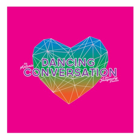 Dancing Conversations | Boomplay Music