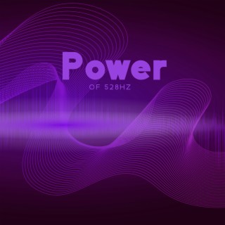 Power of 528Hz: Healing Tones for Anxiety Reduction, Emotional Release, Mental Balance