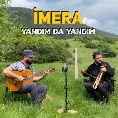 Yandım Da Yandım | Boomplay Music