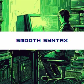 Smooth Syntax: Jazz Background Music for Coders & Programmers
