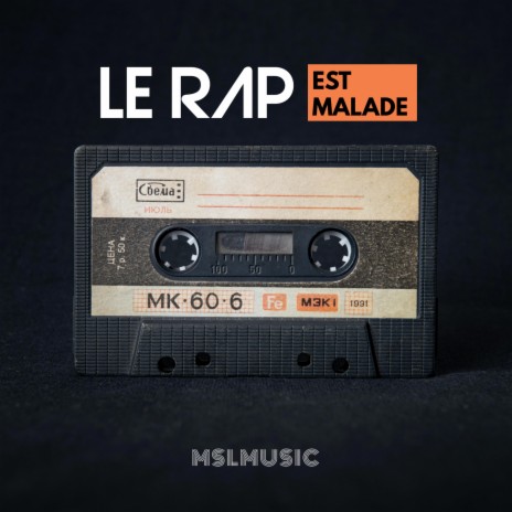 Le rap est malade | Boomplay Music