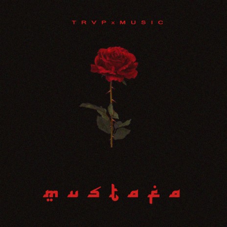 Mustafa | Boomplay Music