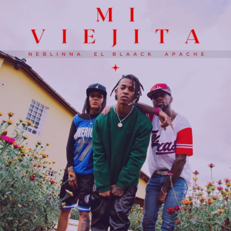 Mi Viejita ft. Neblinna & El Blaack | Boomplay Music