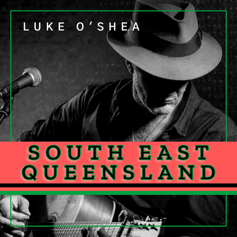 South East Queensland | Boomplay Music