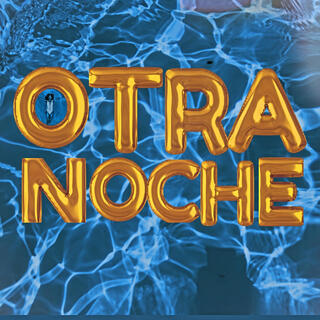 Otra Noche