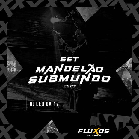 Set Mandelão Submundo | Boomplay Music