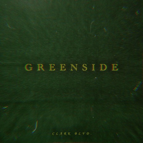 Greenside | Boomplay Music