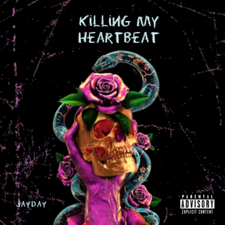 Killing My Heartbeat | Boomplay Music