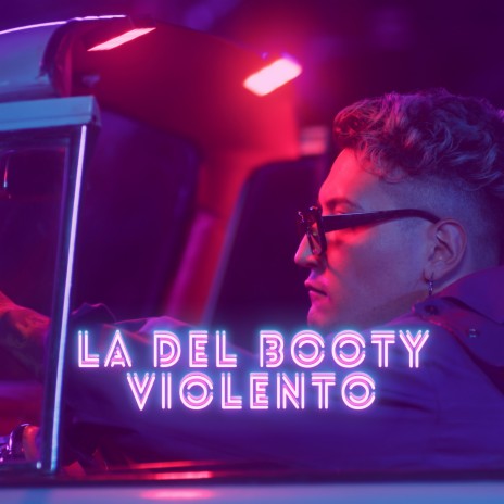 La del Booty Violento | Boomplay Music