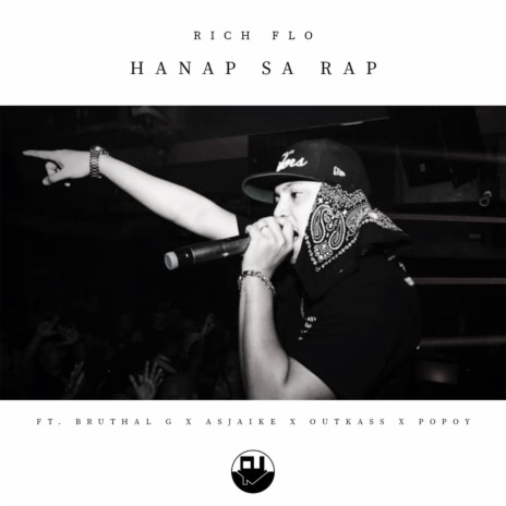 Hanap Sa Rap (feat. Bruthal G, Asjaike, Outkass & Popoy) | Boomplay Music