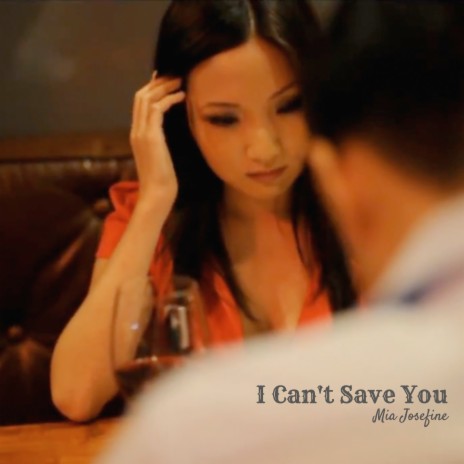 I Can't Save You | Boomplay Music