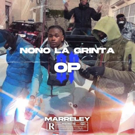 OP ft. Nono La Grinta | Boomplay Music