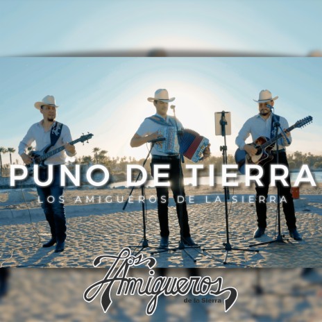 Puño De Tierra | Boomplay Music