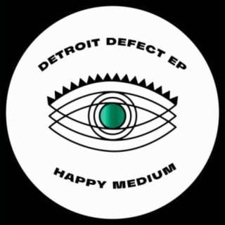 Detroit Defect - EP