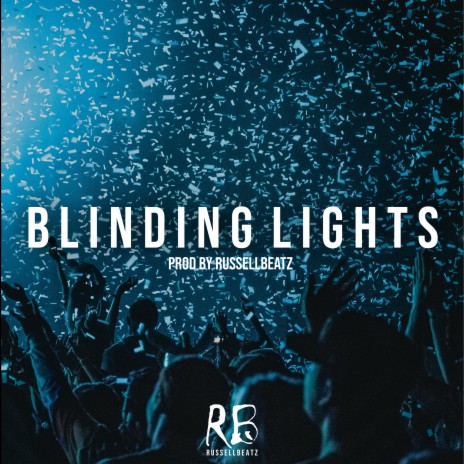 Blinding Lights | Boomplay Music