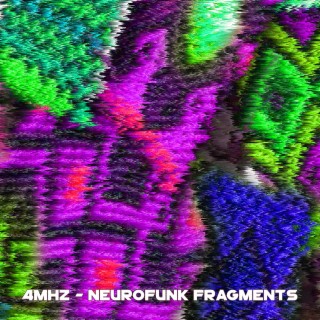 Neurofunk Fragments