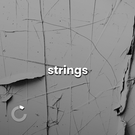 Strings | Boomplay Music