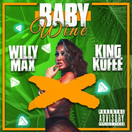 Baby Wine ft. King Kofee | Boomplay Music