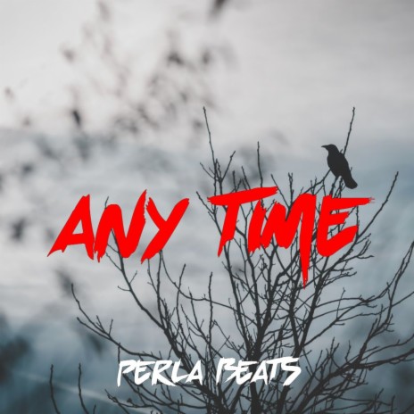 Any Time (Instrumental)