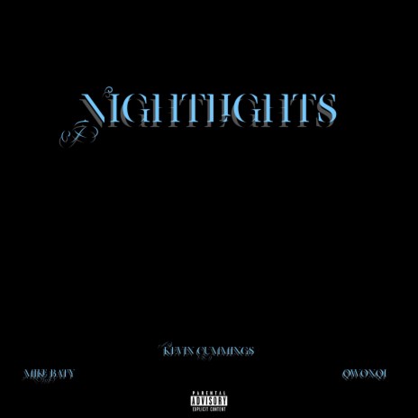 Nightlights ft. Qwonqi & Kevin Cummings | Boomplay Music