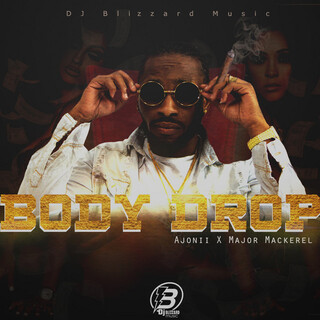 Body Drop (feat. Major Mackerel) - Single