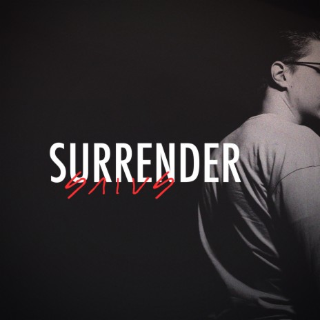 Surrender | Boomplay Music