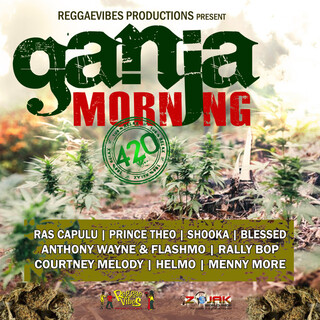 Ganja Morning