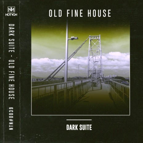 Old Fine House (Original Mix) | Boomplay Music