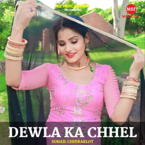 Dewla Ka Chhel | Boomplay Music