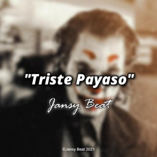 Triste Payaso (Instrumental)