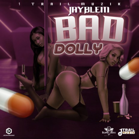 BAD DOLLY | Boomplay Music