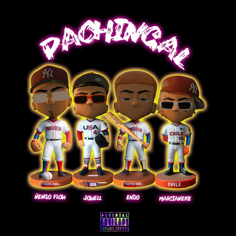 Pachingal ft. Ñengo Flow, Marcianeke & Jowell | Boomplay Music