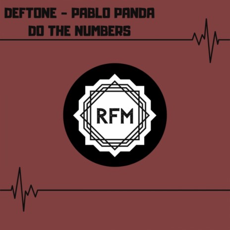 Do The Numbers (Original Mix) ft. Pablo Panda