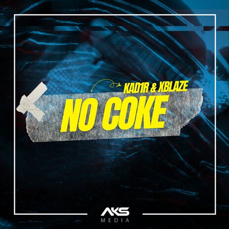 No Coke ft. Xblaze | Boomplay Music